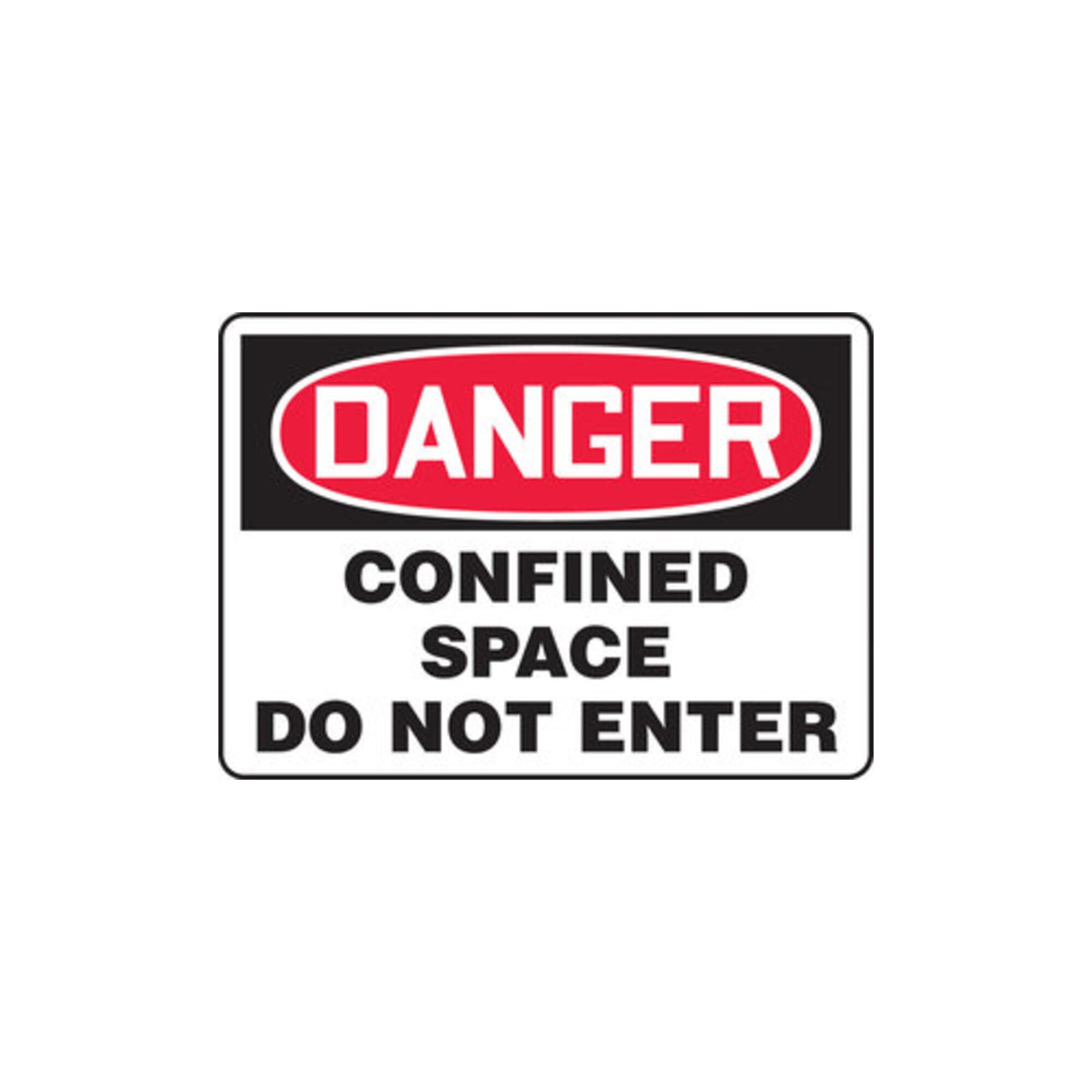 Panneau Danger Confined Space Do Not Enter pour sécuriser les accès - 2