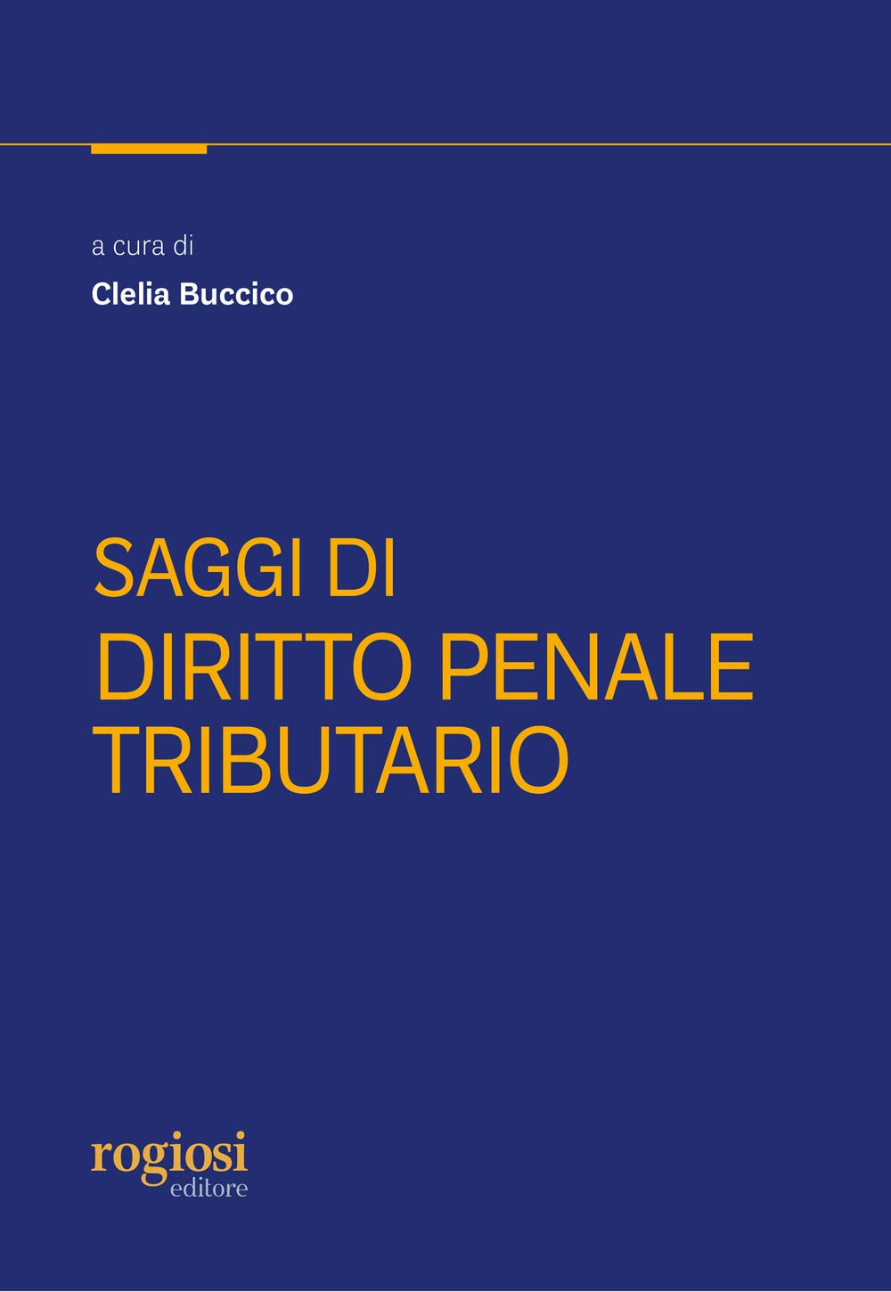 Saggi Di Diritto Penale Tributario - 4