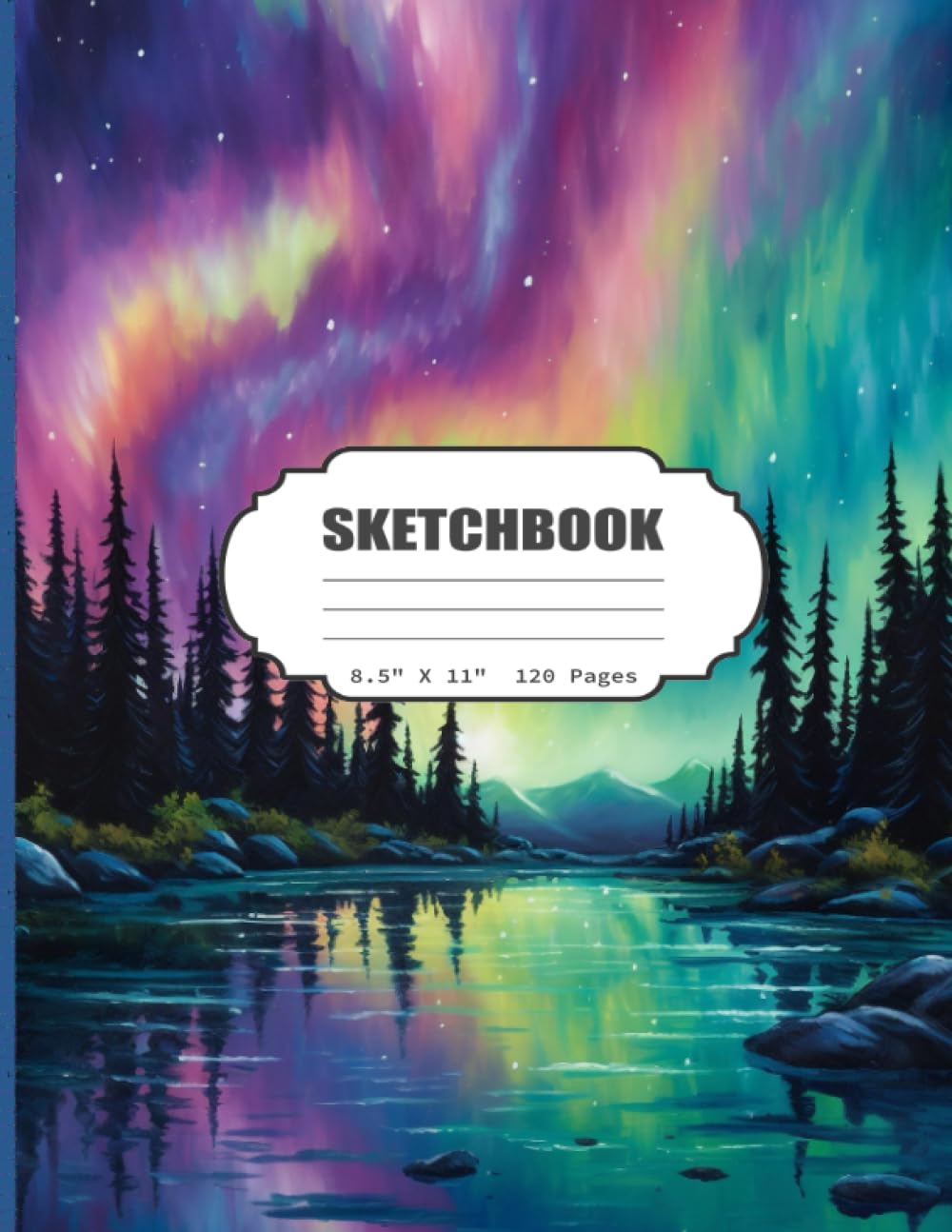 Sketchbook: Nothern Lights Watercolor Sketch Book for boys, Girls, Kids, Teens, Adults Artist Notebook/Journal for Drawing, Writing, Sketching or ... 120 Blank Pages, 8.5x11 (Blank Drawing Book)