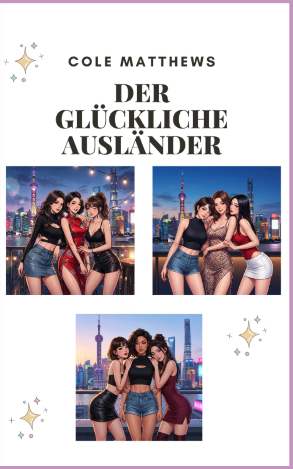 DER GLÜCKLICHE AUSLÄNDER