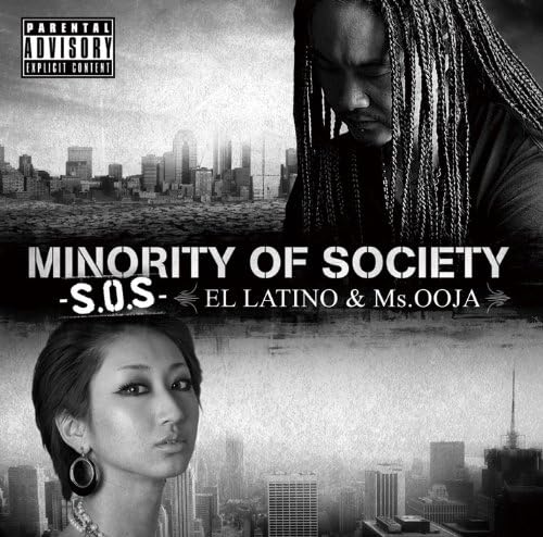 EL LATINO (2) MS.OOJA - Minority Of Society ~S.O.S~ - CD