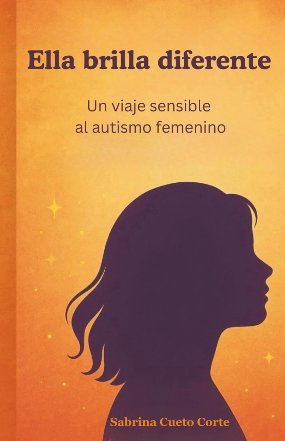 Ella brilla diferente: Un viaje sensible al autismo femenino