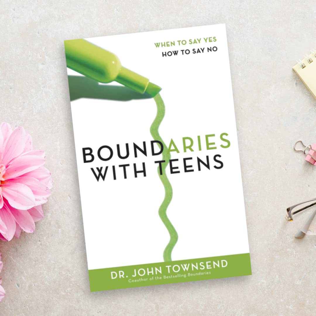 Boundaries with Teens: When to Say Yes, How to Say No - Image 3