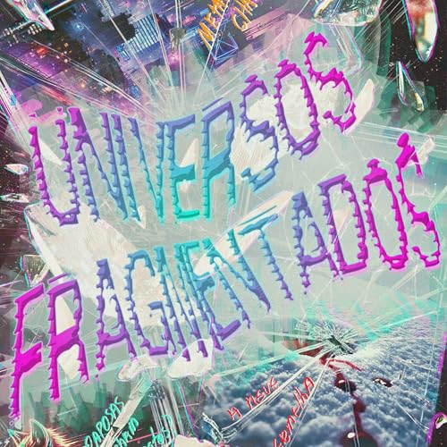 Universos Fragmentados cover art