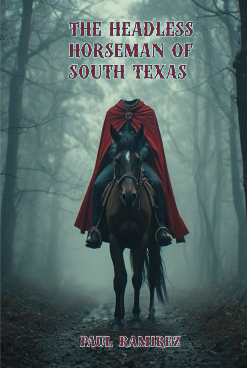 The Headless Horseman of South Texas