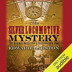 The Silver Locomotive Mystery cover art