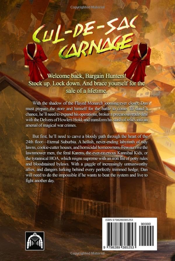 Cul-de-sac Carnage: A LitRPG Adventure back cover