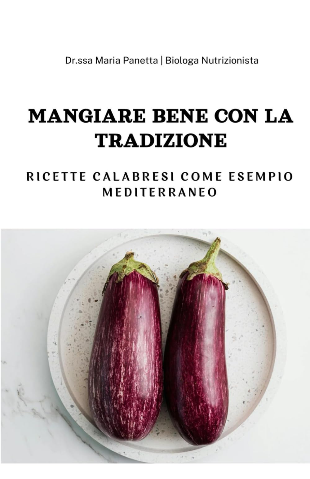 Mangiare bene con la tradizione: Ricette calabresi come esempio mediterraneo