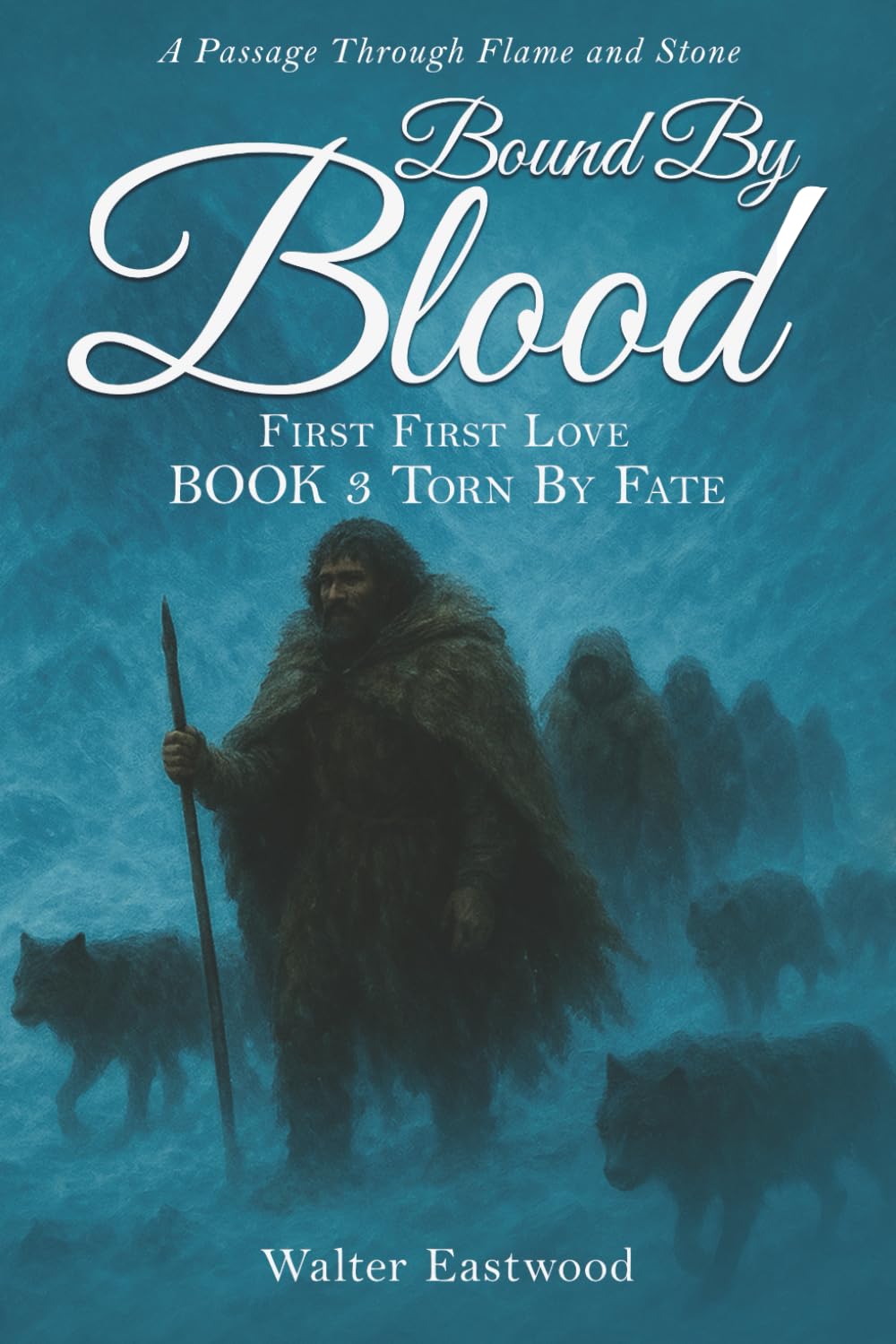 Bound by Blood, Torn by Fate: A passage through flame and stone