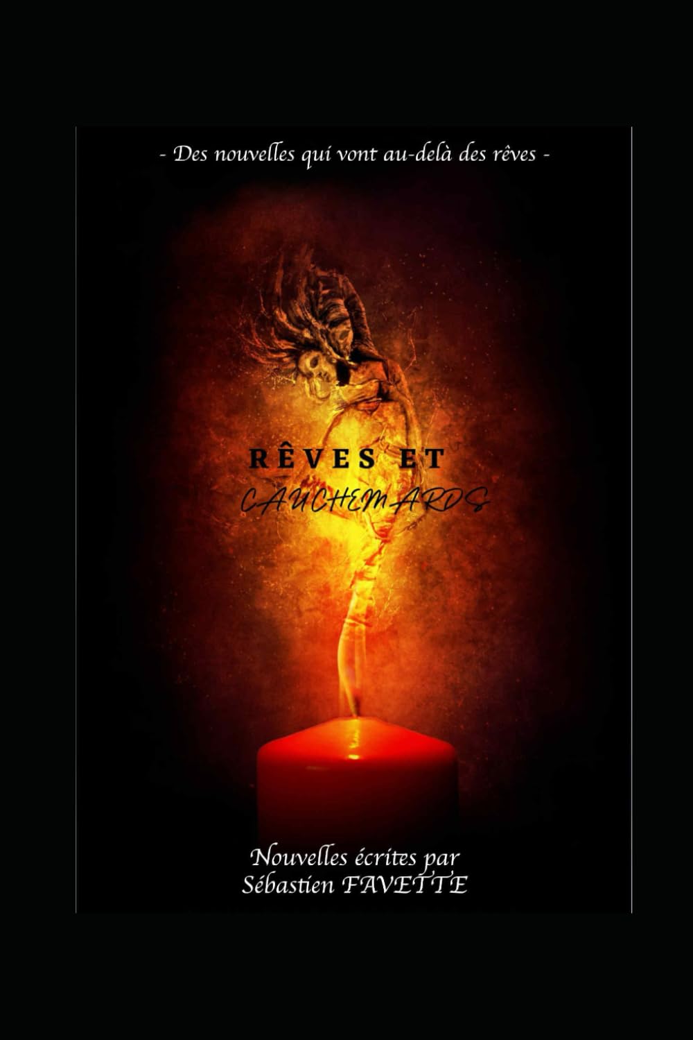 Rêves et Cauchemars