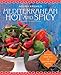 Mediterranean Hot and Spicy