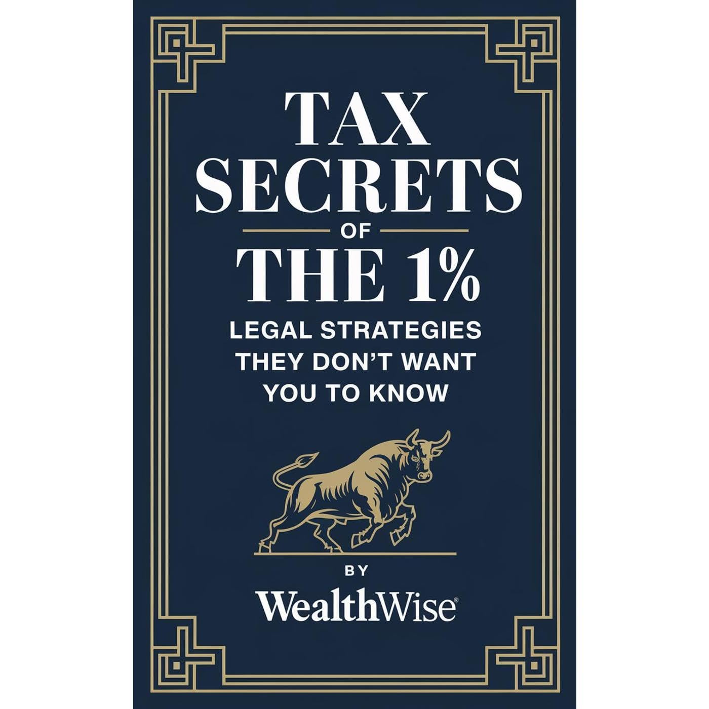 Tax Secrets of the 1%