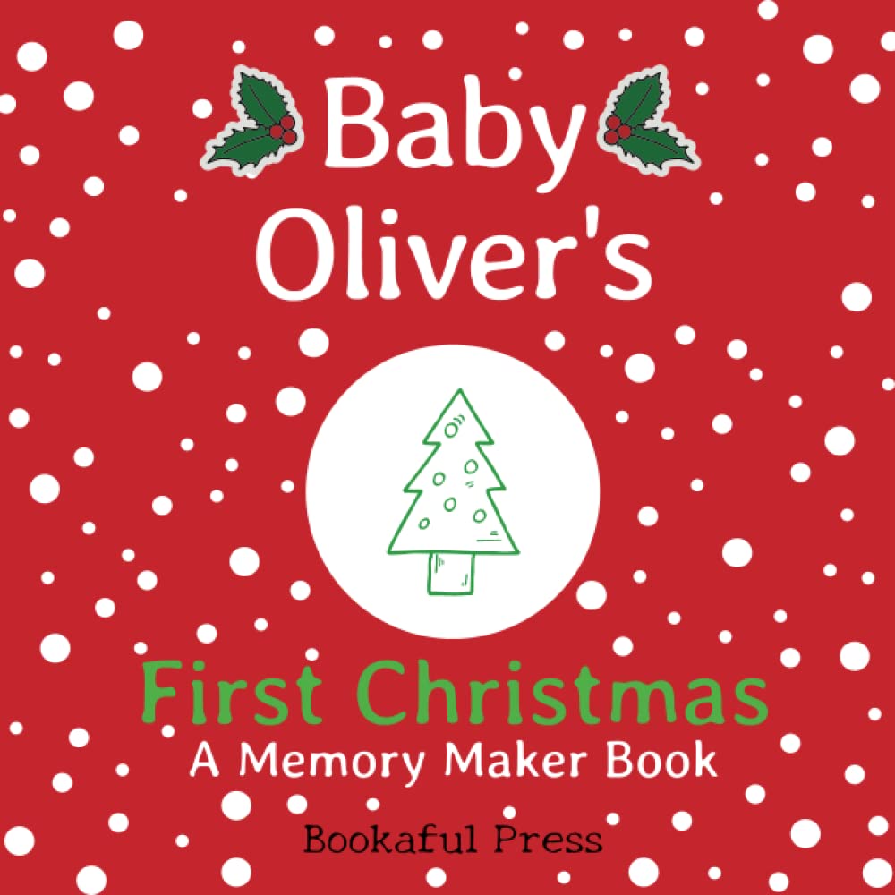 Baby Oliver's First Christmas: "A DIY Christmas Memory Maker Book"