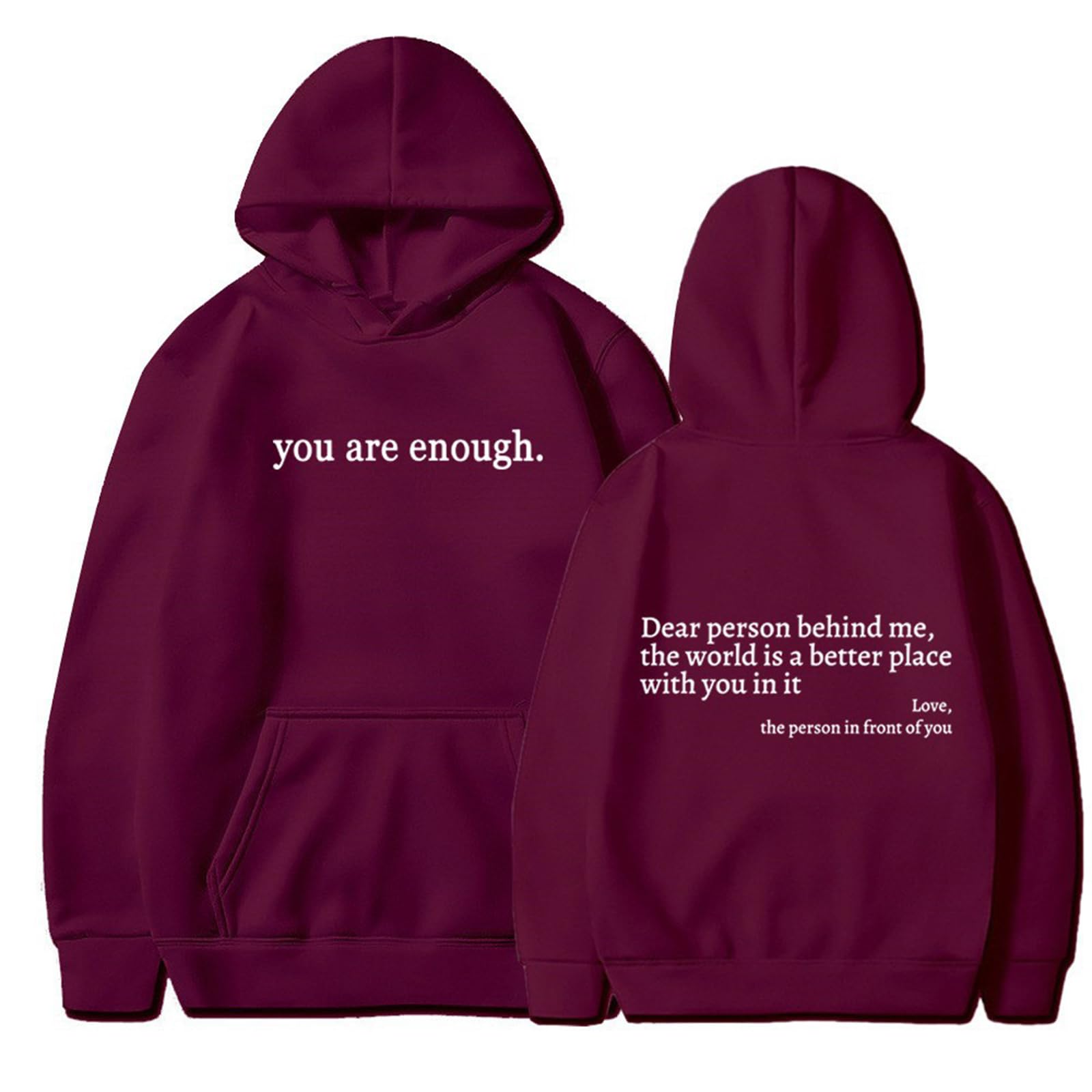 Dear Person Behind Me Hoodie, You Are Enough Hoodie, to The Person Behind Me Hoodie