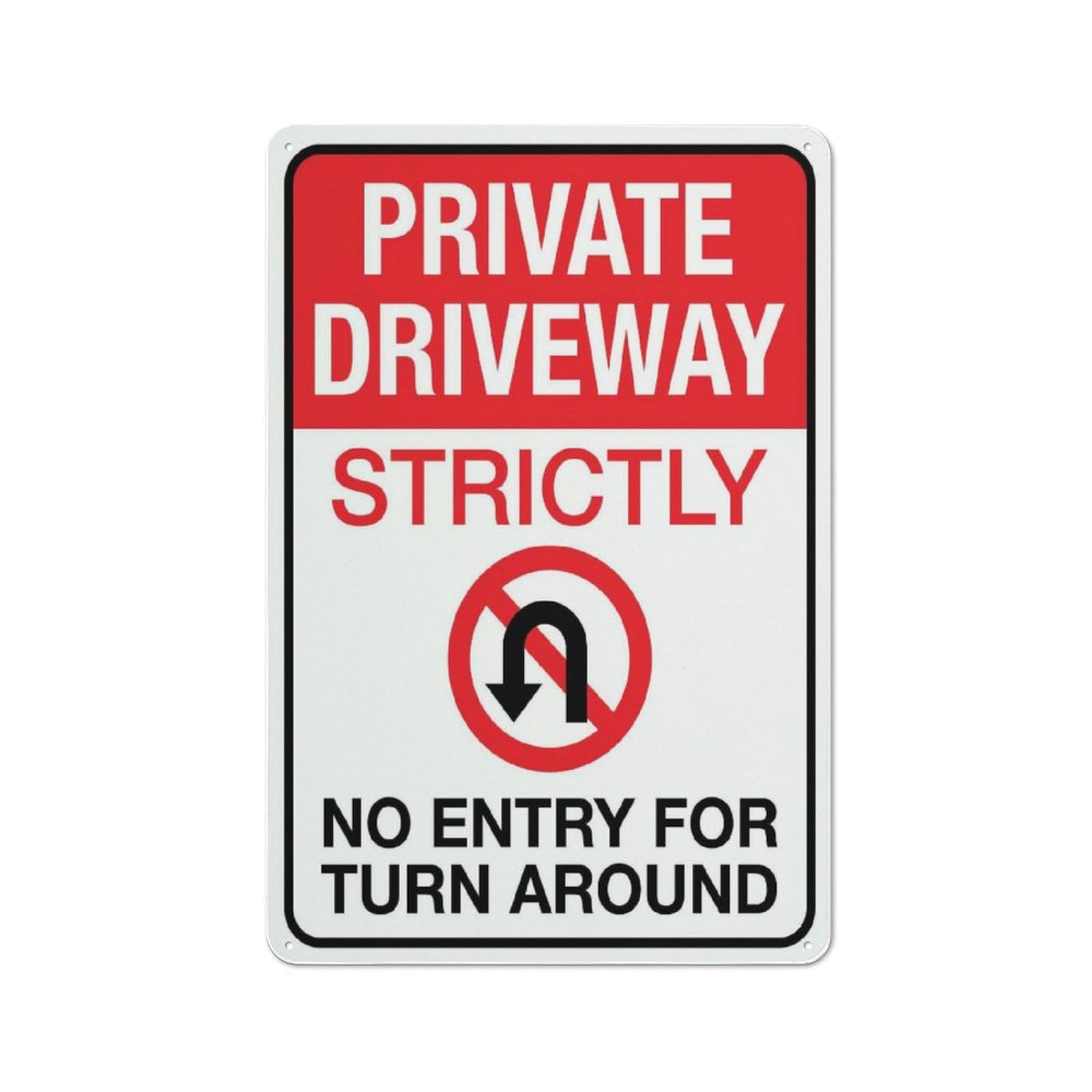 Private Driveway Strictly No Entry For Turn Around Sign Safety Restriction Alert Attention Caution Warning Notice Aluminum Metal Tin Sign 12x16 Inch Plate