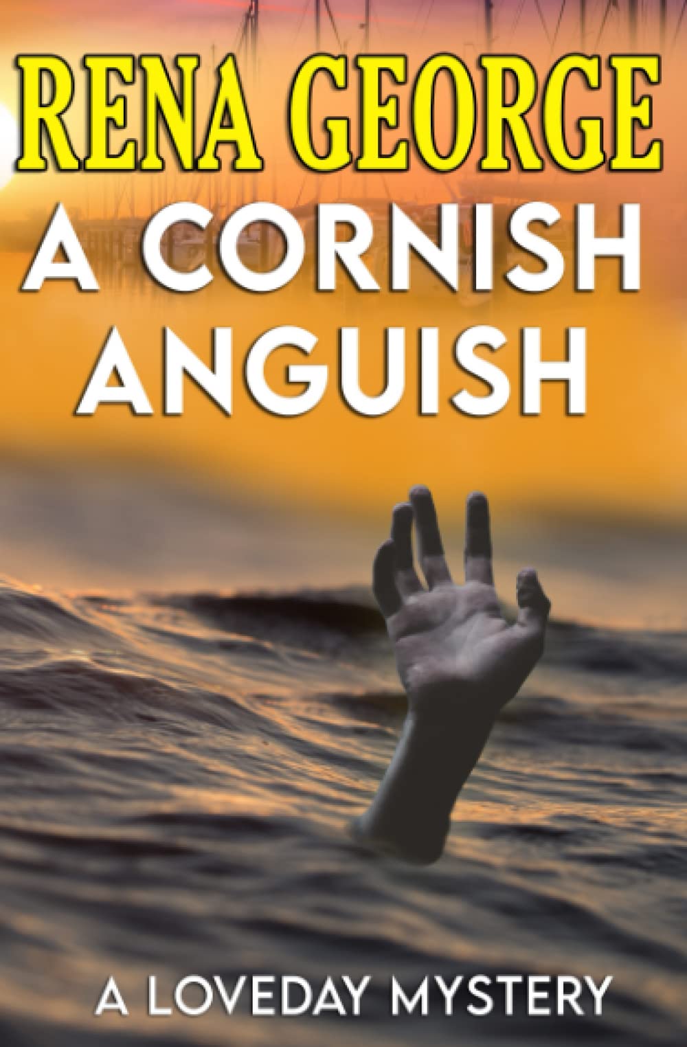 A Cornish Anguish: The Loveday Mysteries Book 11