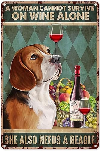 KILSPU Arte de pared de vino para cocina Beagle A Woman Survive on Wine and A Beagle, decoración de vino para barra de metal cartel de 8 x 12 pulgadas