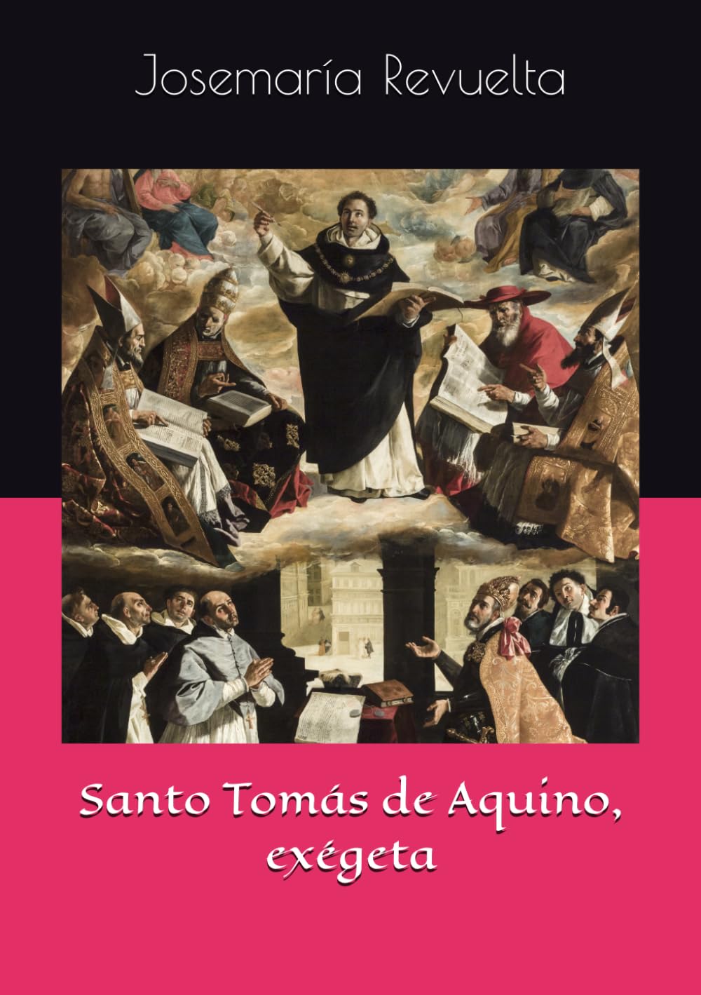 Santo Tomás de Aquino, exégeta