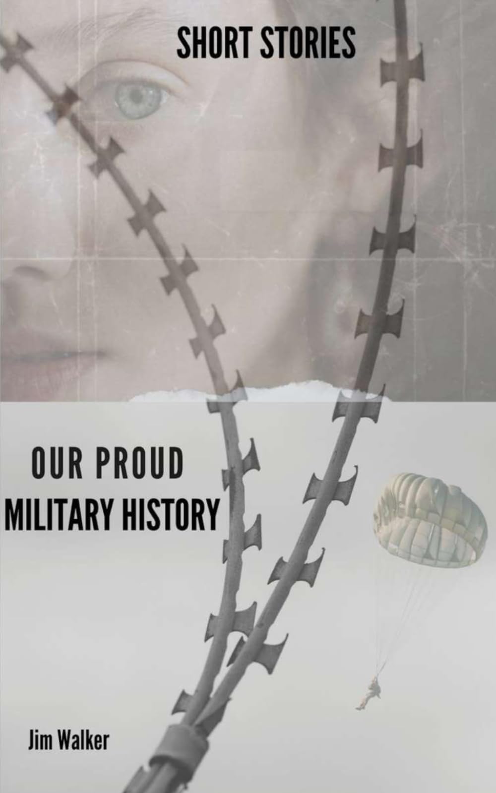 Our Proud Military History: Short Stories