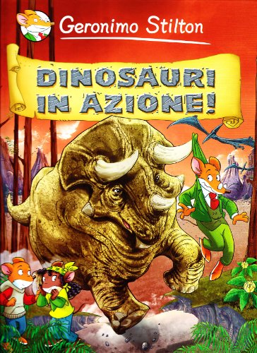 Dinosauri in azione! Dinosauri in azione!