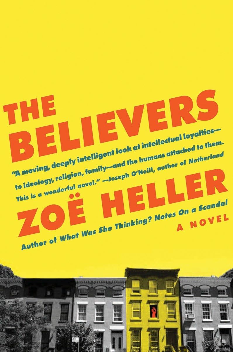 The Believers Heller, Zoe 9780676978063 Books