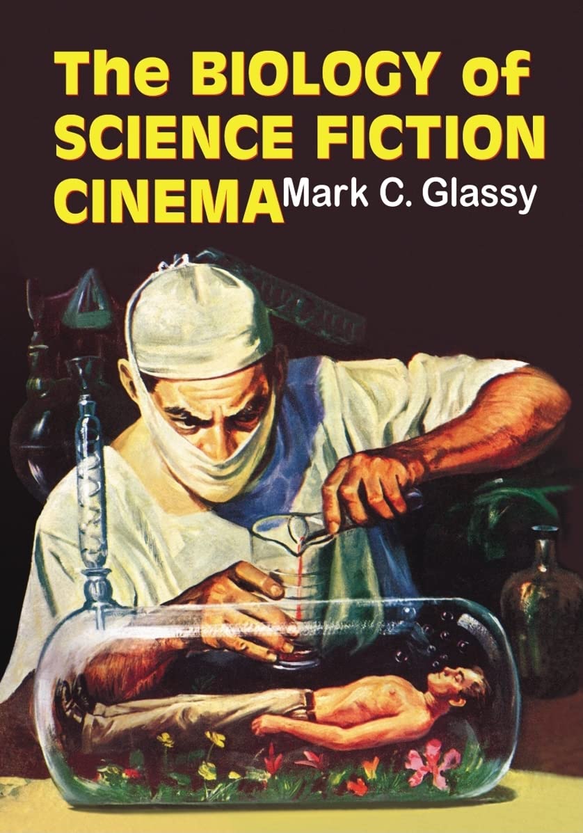 Buy The Biology of Science Fiction Cinema โ BookShops.in