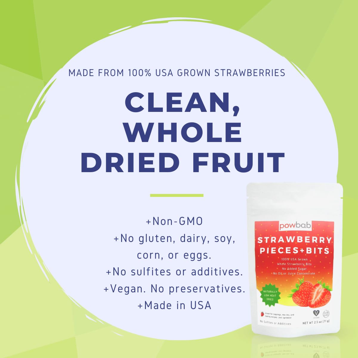 powbab Strawberry Pieces + Bits. 100% USA Grown Dried Strawberry Bits. No Sugar Added, Unsweetened Strawberry Perfect for Baking or Adding to Cereal. Not Freeze Dried Strawberries. Non-GMO. (2.5 oz)
