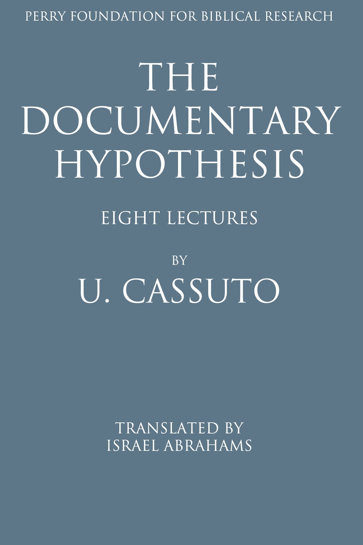 The Documentary Hypothesis