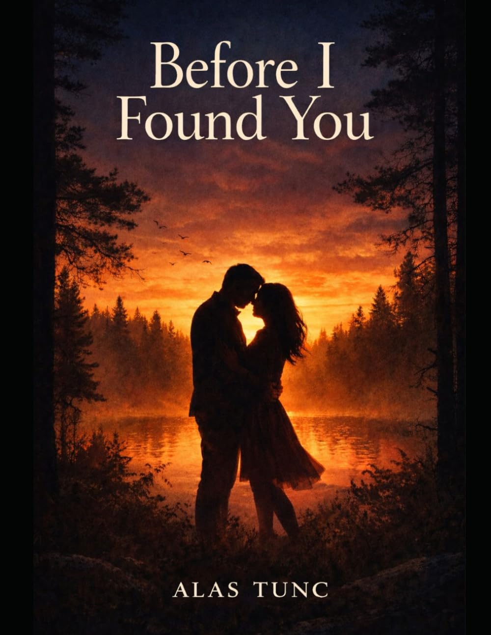 Before I Found You
