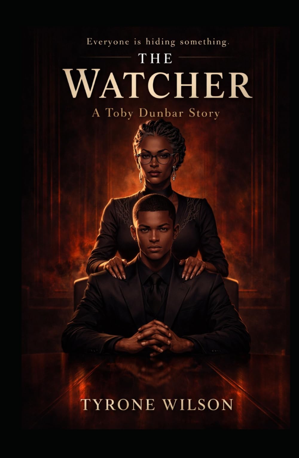 The Watcher: A Toby Dunbar Novel (The Wrong Story)