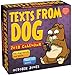 Texts from Dog 2018 Day-to-Day Calendar