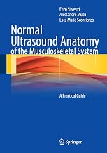 Normal Ultrasound Anatomy of the Musculoskeletal System: A Practical Guide