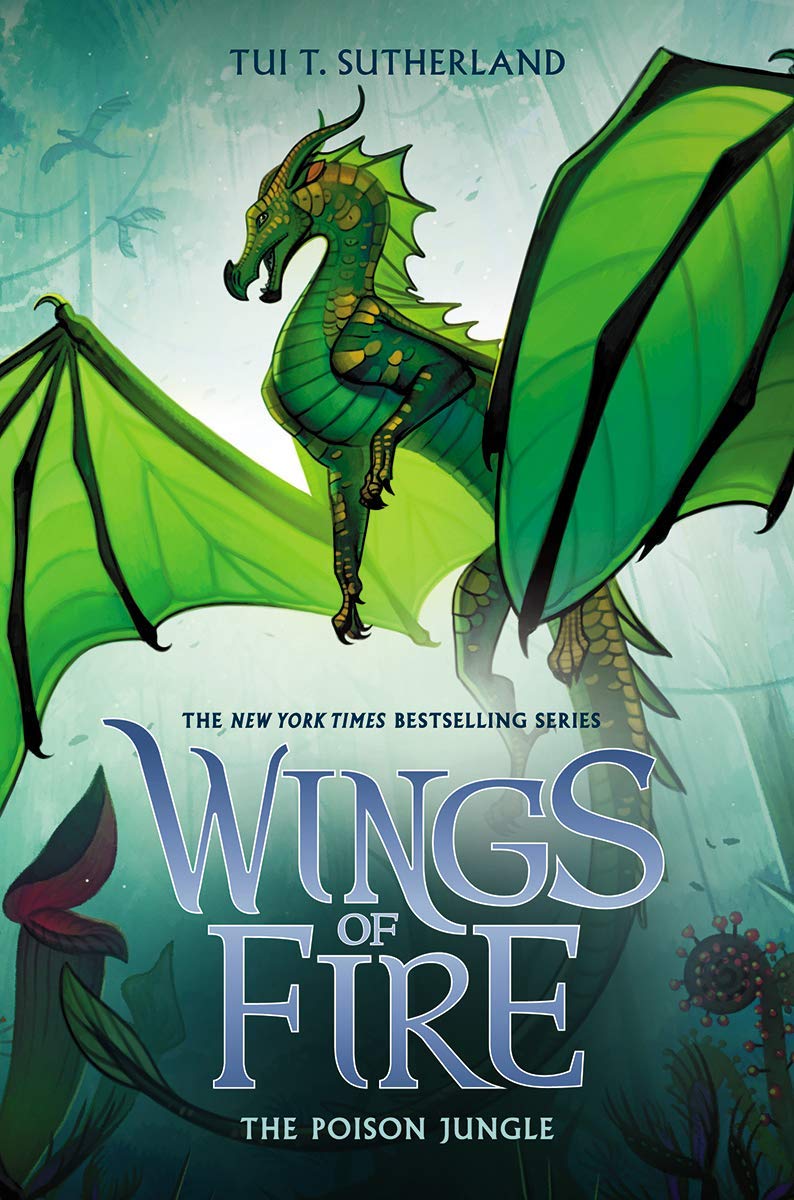 {[Tui T. Sutherland]} The Poison Jungle (Wings of Fire, Book 13) (Hardcover)