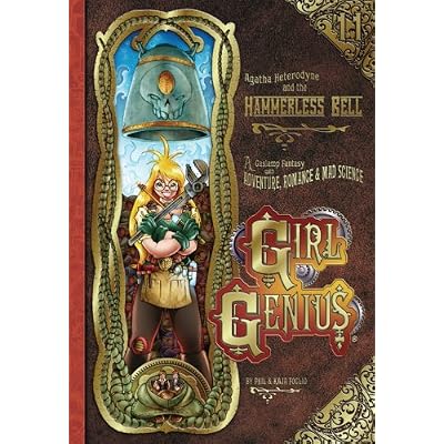 Girl Genius Volume 11