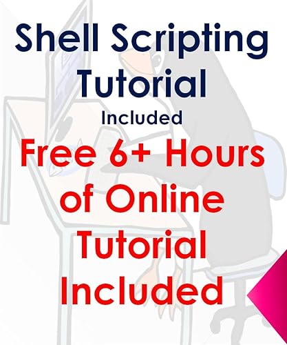 Shell Scripting Tutorial For Unix Linux - Included Free 6+ Hours of Online Tutorial Included