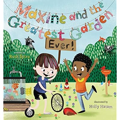 Maxine and the Greatest Garden Ever