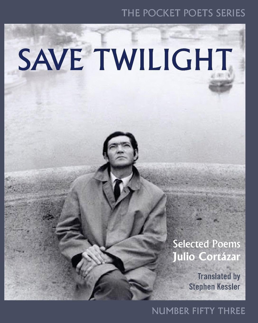 Save Twilight: Selected Poems: Pocket Poets No. 53 (City Lights Pocket Poets Series, 53)