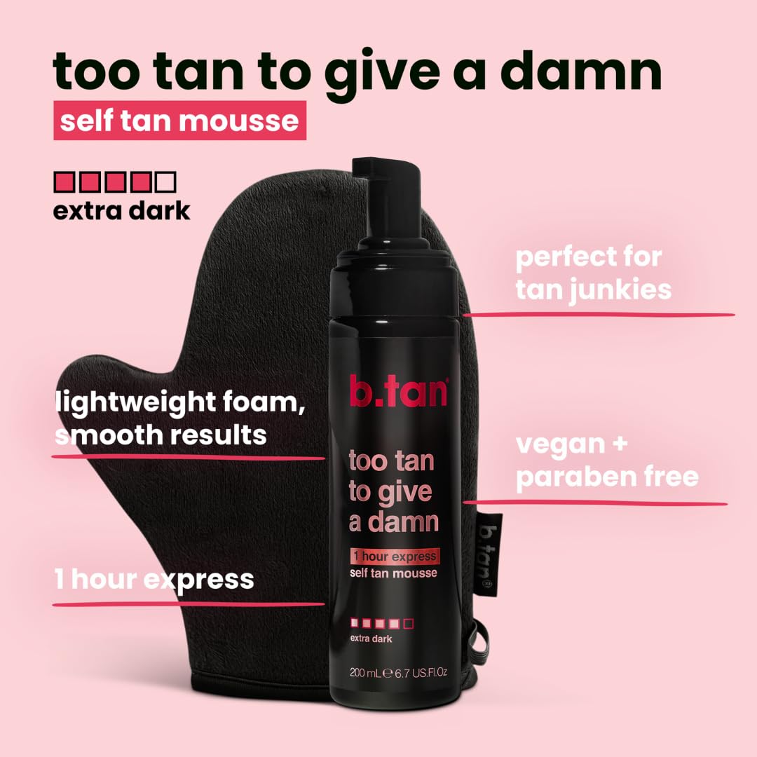 b.tan Insanely Dark Self Tanner | Too Tan To Give A Dam - 100% Natural, Fast, 1 Hour Sunless Tanner Mousse, No Gimmicks, No Fake Tan Smell, No Added Nasties, Vegan, Cruelty & Paraben Free, 6.7 Fl Oz