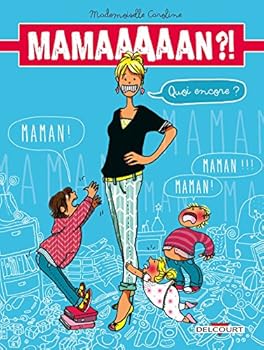 Hardcover Maman ?! Quoi encore ? [French] Book