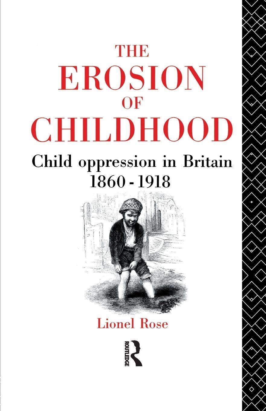 The Erosion of Childhood by Lionel Rose - 9781138968936
