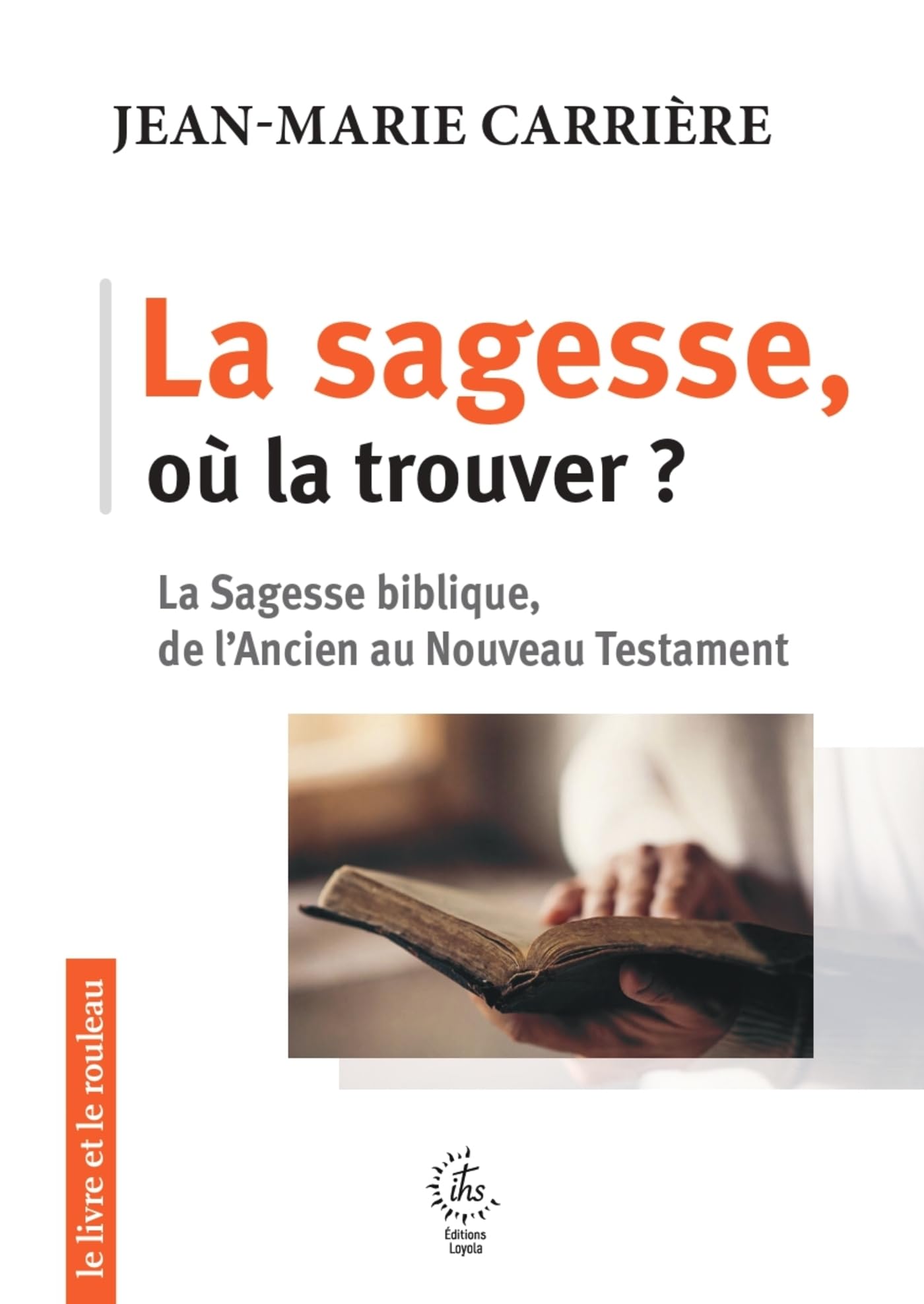 La sagesse, où la trouver ? (2026)