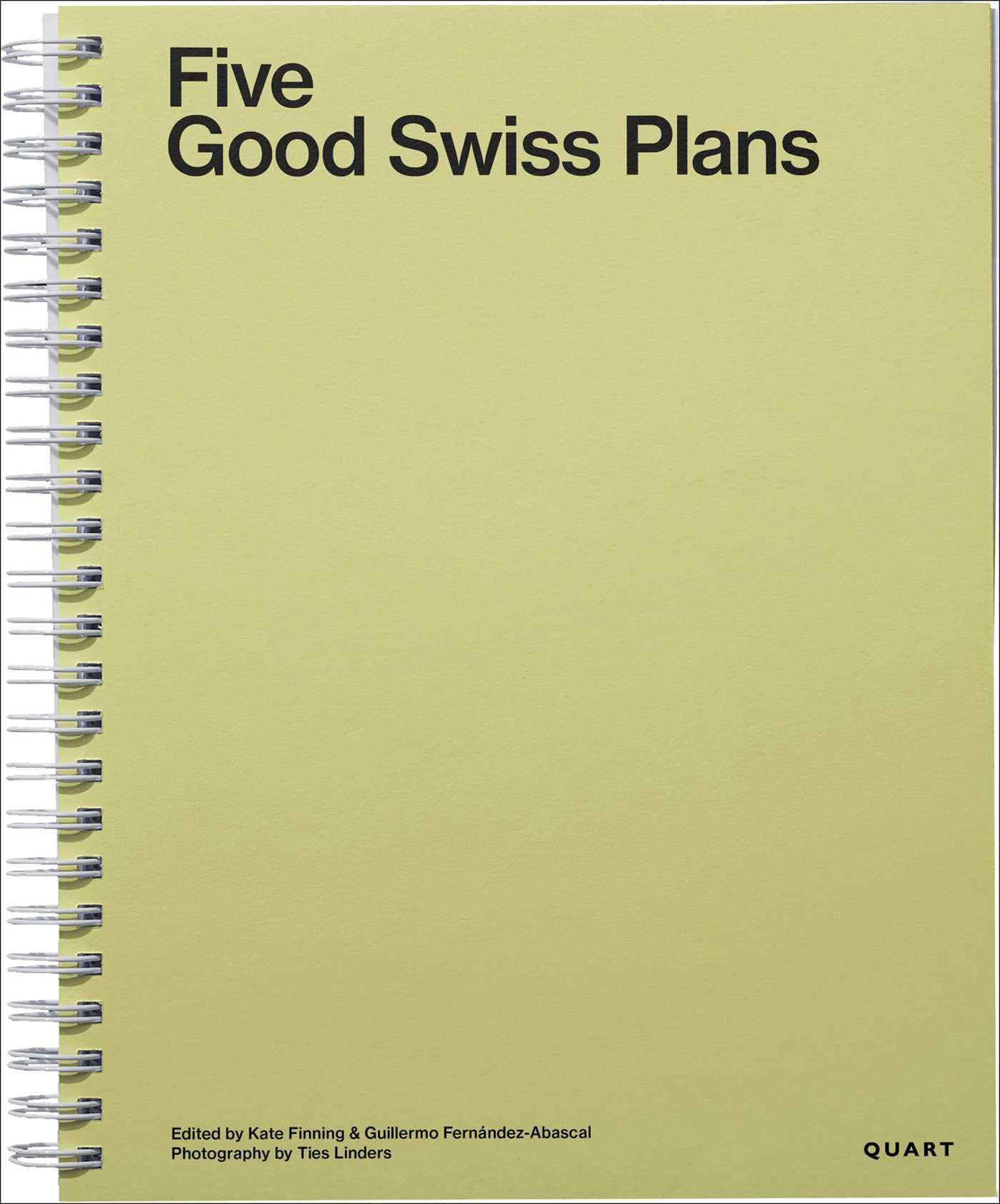 Five Good Swiss Plans (Einzelausgabe (Quart Verlag))