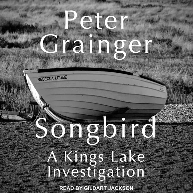 Songbird: A Kings Lake Investigation