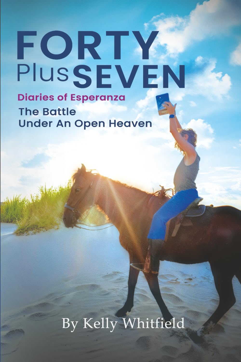 FORTY PLUS SEVEN: THE BATTLE UNDER AN OPEN HEAVEN