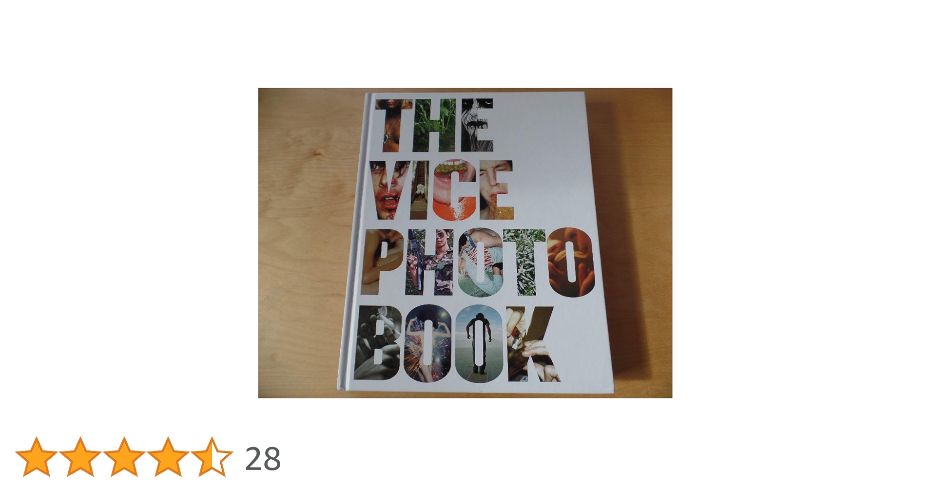 アート・デザイン・音楽 THE VICE PHOTO BOOK アート・デザイン・音楽 THE VICE PHOTO BOOK The Vice Photo
