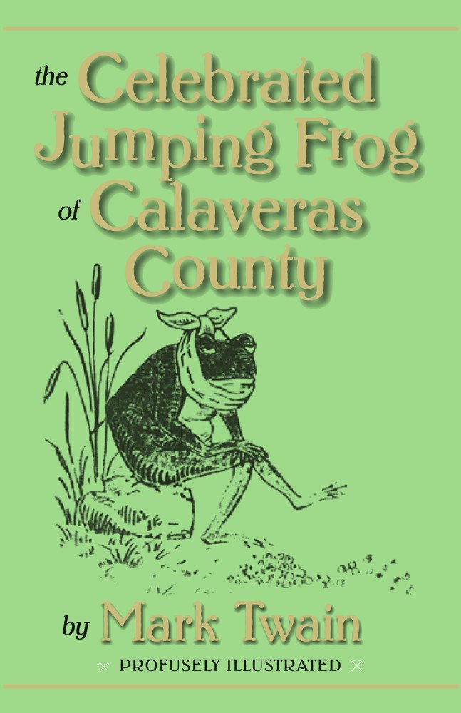 The Celebrated Jumping Frog Of Calaveras County Worksheet