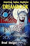 American Indian Medicine Dream Book