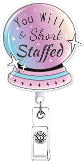 You Will be Short Staffed Funny Nurse Badge Reel Retractable, Fun Pharmacist Healthcare Nurse Nursing Gifts, Cute Medical Badge Holder, RN CNA PCTNursing Student Badge Clip ID Card Accessorie