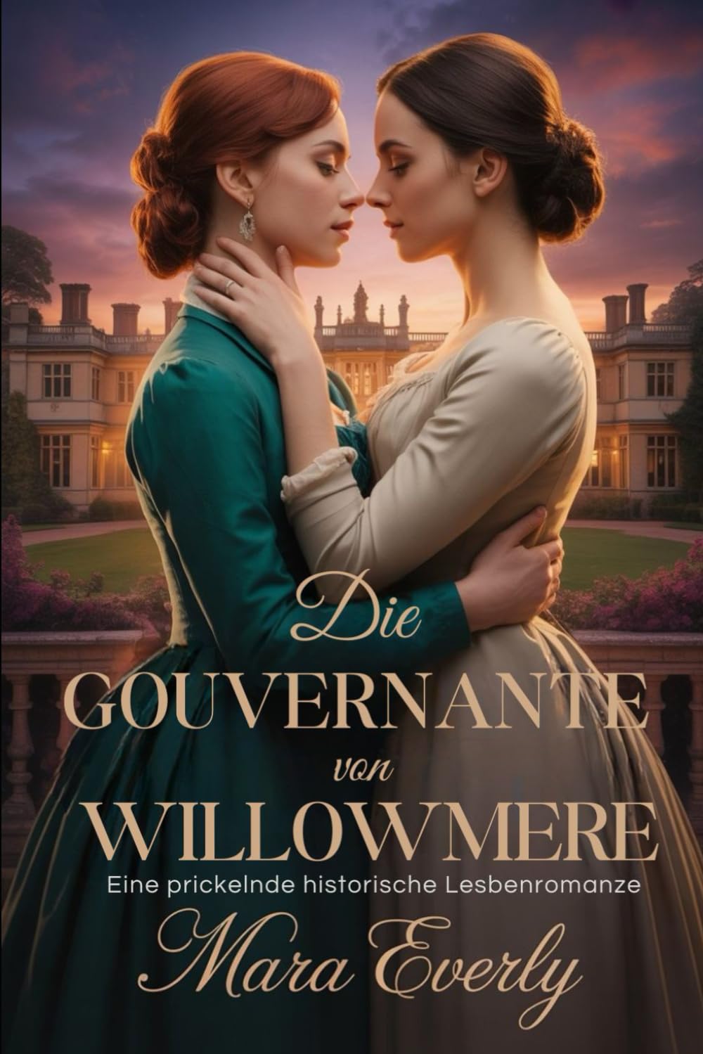 DIE GOUVERNANTE VON WILLOWMERE: Eine prickelnde historische Lesbenromanze