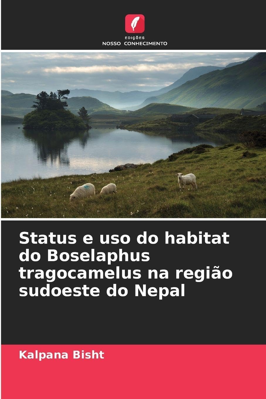 Status e uso do habitat do Boselaphus tragocamelus na região sudoeste do Nepal